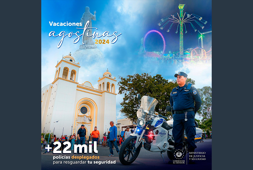 Más de 22 mil policías desplegados durante Fiestas Agostinas