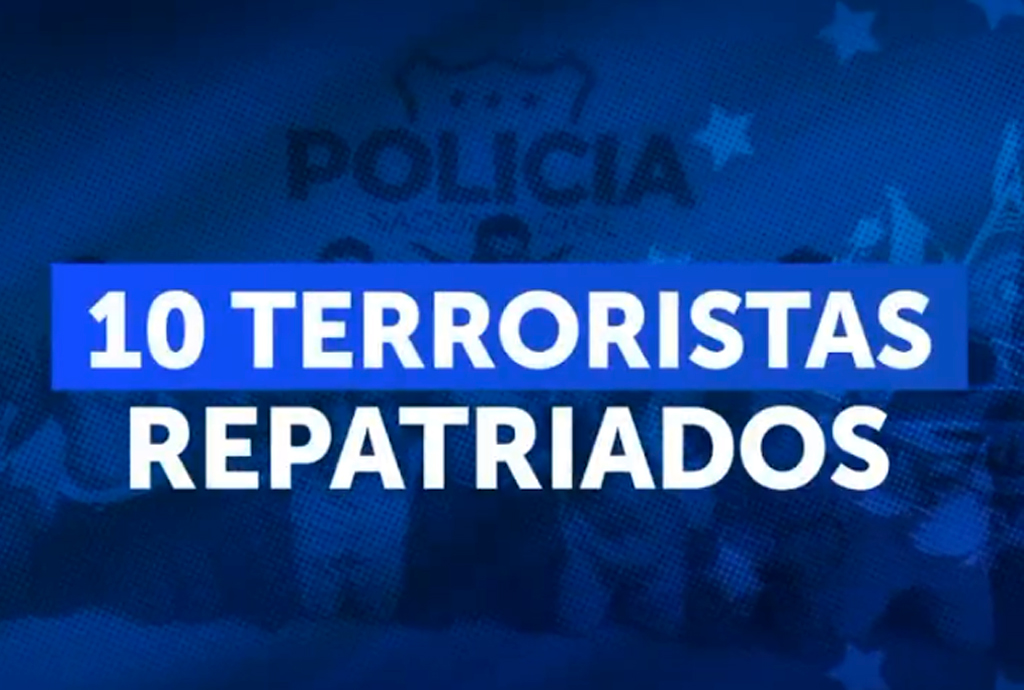 Policía captura a 10 terroristas expulsados de Estados Unidos